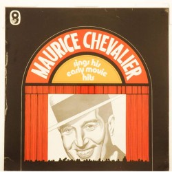 Пластинка Maurice Chevalier Maurice Chevalier sing his early movie hits